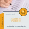Apostila Auxiliar De Serviços Gerais Câmara de Ipueiras CE 2026