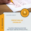 Apostila Auxiliar Operacional de Serviços Gerais Masculino Prefeitura de Colina SP 2026