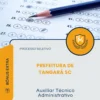 Apostila Auxiliar Técnico Administrativo Prefeitura de Tangará SC 2026