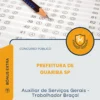 Apostila Auxiliar de Serviços Gerais Trabalhador Braçal Prefeitura de Guariba SP 2026