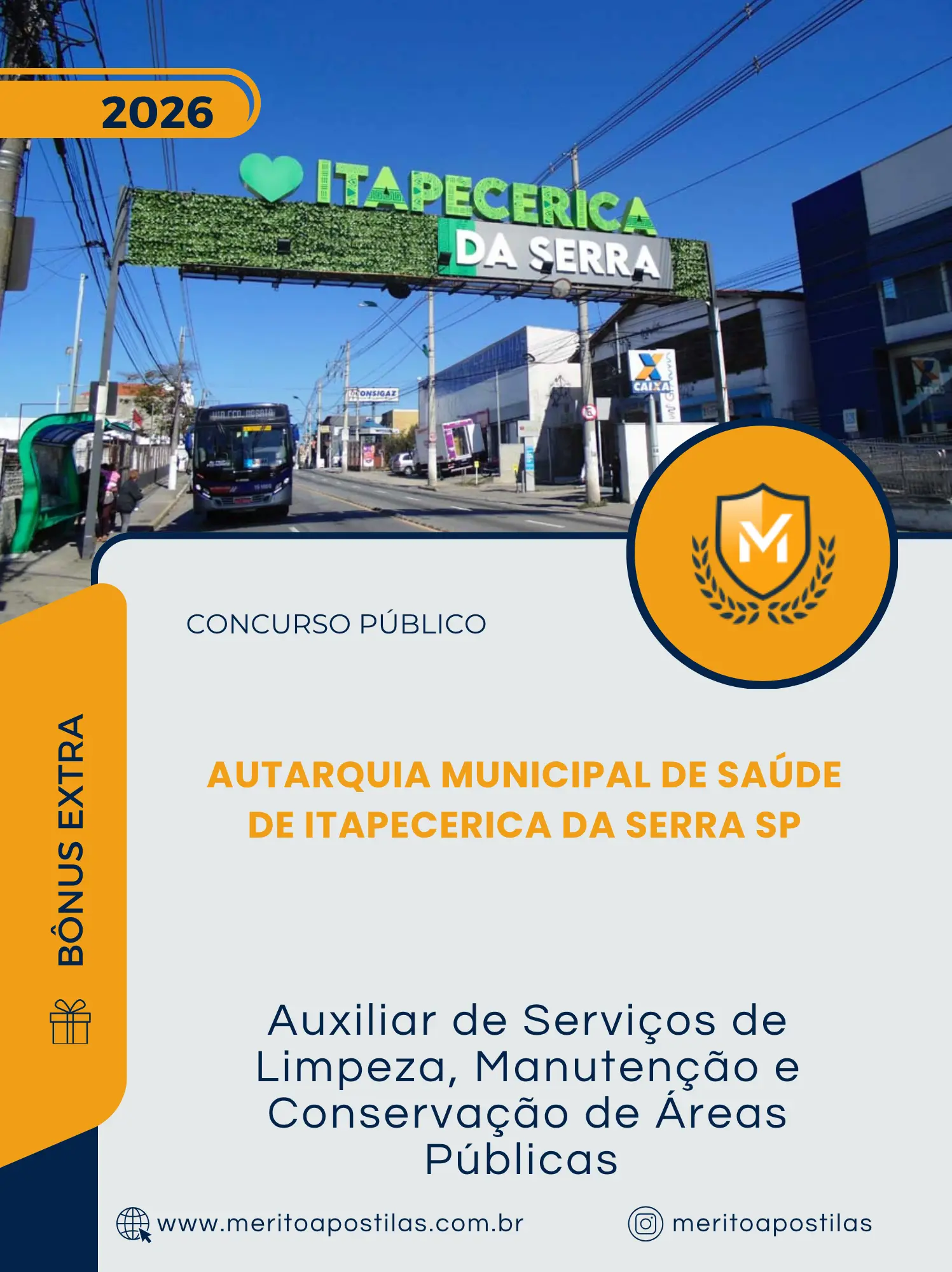 Apostila Auxiliar de Serviços de Limpeza Manutenção e Conservação de Áreas Públicas Concurso Público Autarquia Municipal de Saúde de Itapecerica da Serra SP 2026