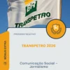 Apostila Comunicação Social Jornalismo Processo Seletivo Transpetro 2026