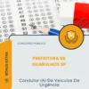 Apostila Condutor (A) De Veículos De Urgência Prefeitura de Guarulhos SP 2026