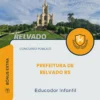 Apostila Educador Infantil Prefeitura de Relvado RS 2026