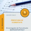 Apostila Encarregado de Manutenção de Equipamentos e Máquinas Pesadas Prefeitura de Floresta PE 2026