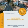 Apostila Especialista De Educação Básica Prefeitura de Santana de Pirapama MG 2026