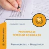 Apostila Farmacêutico Bioquímico Prefeitura de Petrolina de Goiás GO 2026