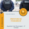 Apostila Guarda Civil Municipal 2ª Classe Prefeitura de Itanhaém SP 2026