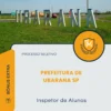 Apostila Inspetor de Alunos Prefeitura de Ubarana SP 2026