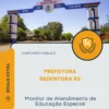 Apostila Monitor de Atendimento de Educação Especial Prefeitura Redentora RS 2026