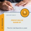 Apostila Monitor de Esporte e Lazer Prefeitura de Bariri SP 2026
