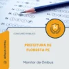 Apostila Monitor de Ônibus Prefeitura de Floresta PE 2026