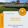 Apostila Monitor de Transporte Escolar Prefeitura de Auriflama SP 2026