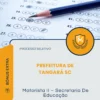 Apostila Motorista II Secretaria De Educação Prefeitura de Tangará SC 2026