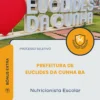 Apostila Nutricionista Escolar Prefeitura de Euclides da Cunha BA 2026