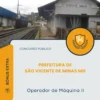 Apostila Operador de Máquina II Prefeitura de São Vicente de Minas MG 2026