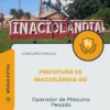 Apostila Operador de Máquina Pesada Prefeitura de Inaciolândia GO 2026