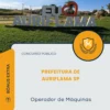 Apostila Operador de Máquinas Prefeitura de Auriflama SP 2026