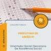 Apostila Orientador Social (Secretaria De Assistência Social) Prefeitura de União PI 2026