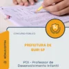 Apostila PDI Professor de Desenvolvimento Infantil Prefeitura de Buri SP 2026