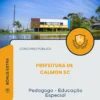 Apostila Pedagogo Educação Especial Prefeitura de Calmon SC 2026