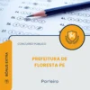 Apostila Porteiro Prefeitura de Floresta PE 2026