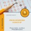 Apostila Procurador Jurídico Previdenciário IPM de Aparecida D'Oeste SP 2026