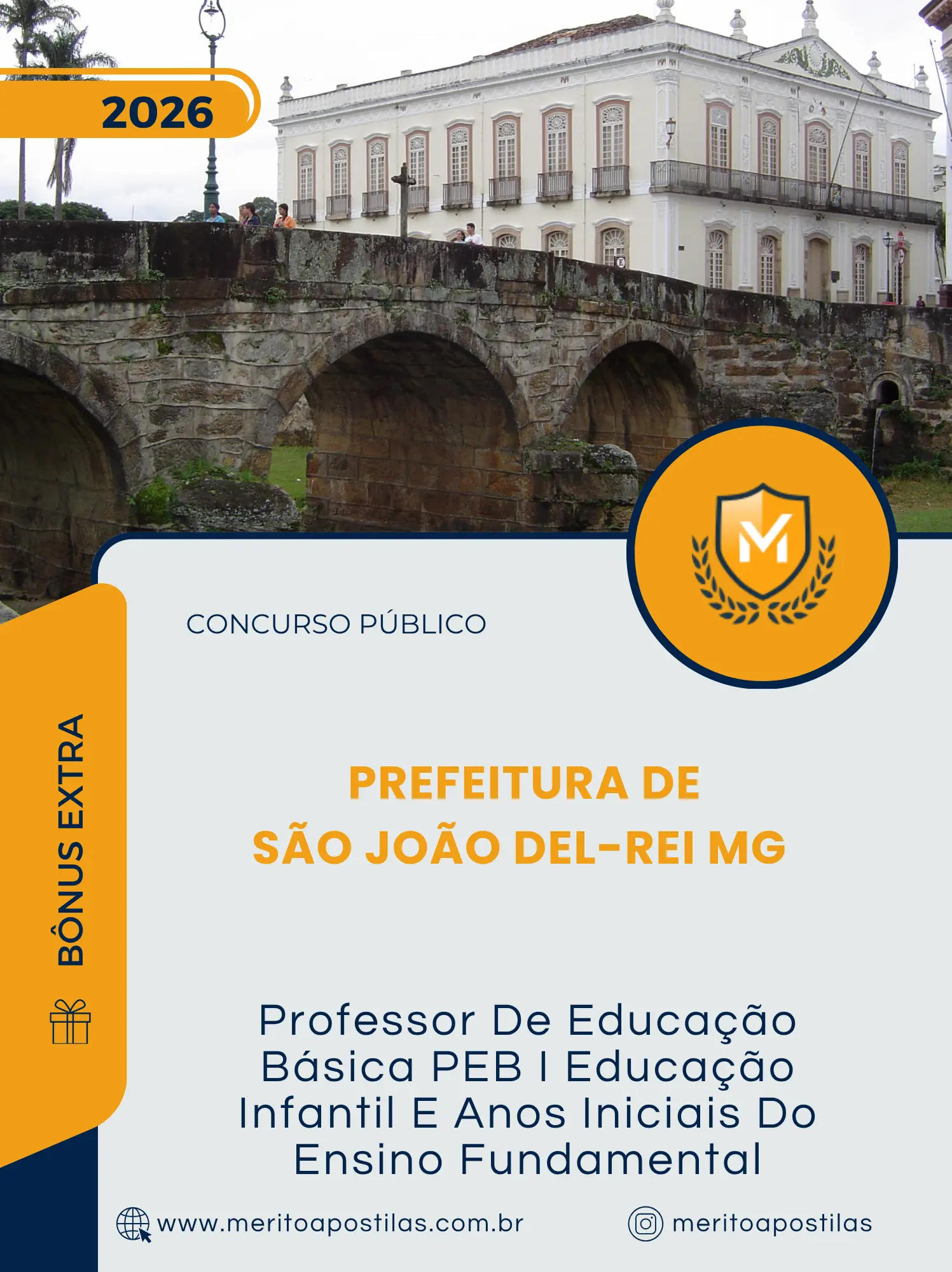 Apostila Professor De Educação Básica PEB I Educação Infantil E Anos Iniciais Do Ensino Fundamental Prefeitura de São João del-Rei MG 2026