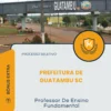 Apostila Professor De Ensino Fundamental Prefeitura de Guatambu SC 2026