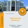 Apostila Professor Língua Portuguesa Prefeitura de Estrela RS 2026