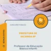 Apostila Professor de Educação Básica Infantil Prefeitura de Iacanga SP 2026