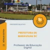 Apostila Professor de Educação Digital Prefeitura de Maravilha SC 2026