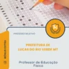 Apostila Professor de Educação Física Prefeitura de Lucas do Rio Verde MT 2026