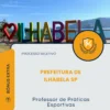 Apostila Professor de Práticas Esportivas Prefeitura de Ilhabela SP 2026