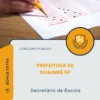 Apostila Secretário de Escola Prefeitura de Guaimbê SP 2026