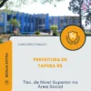 Apostila Téc de Nível Superior na Área Social Prefeitura de Tapera RS 2026