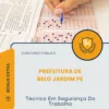 Apostila Técnico Em Segurança Do Trabalho Prefeitura de Belo Jardim PE 2026