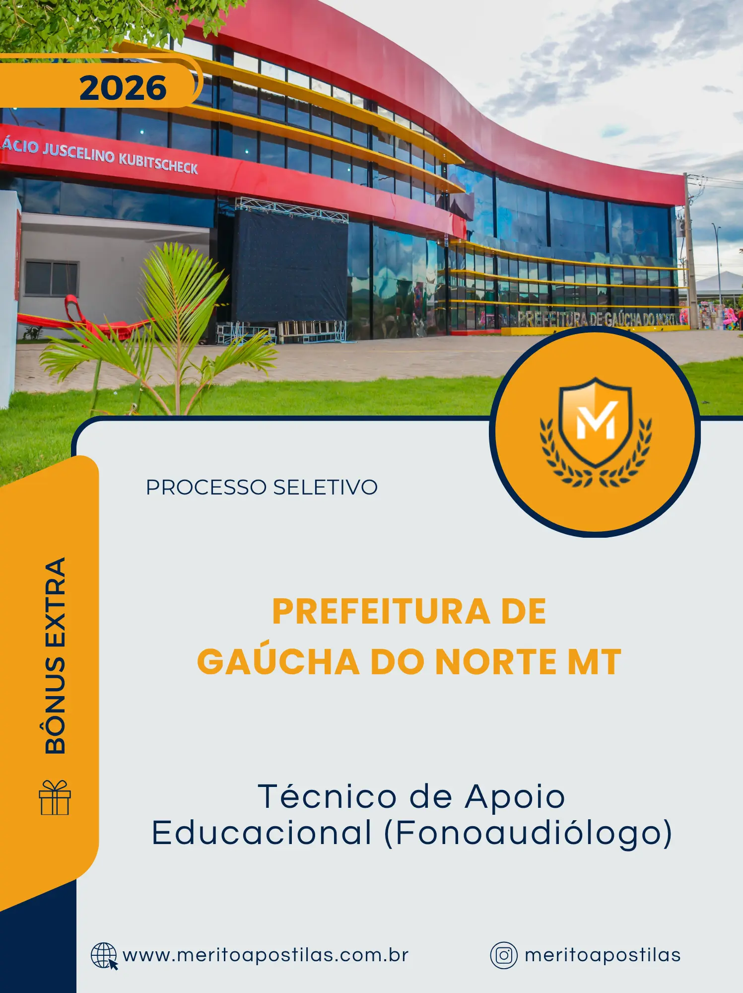 Apostila Técnico de Apoio Educacional Fonoaudiólogo Prefeitura de Gaúcha do Norte MT 2026