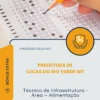 Apostila Técnico de Infraestrutura Área Alimentação Prefeitura de Lucas do Rio Verde MT 2026