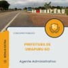 Apostila Agente Administrativo Prefeitura de Uirapuru GO 2026