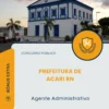 Apostila Agente Administrativo Prefeitura de Acari RN 2026