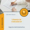 Apostila Agente Administrativo Câmara de Itanhaém SP 2026