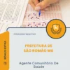 Apostila Agente Comunitário De Saúde Prefeitura de São Romão MG 2026