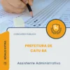 Apostila Assistente Administrativo Prefeitura de Catu BA 2026