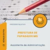 Apostila Assistente de Administração Prefeitura de Papagaios MG 2026