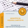 Apostila Atendente de Agendamento/Recepcionista Município de Siqueira Campos PR 2026