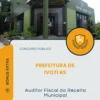 Apostila Auditor Fiscal da Receita Municipal Prefeitura de Ivoti RS 2026