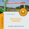 Apostila Auxiliar Administrativo Prefeitura de Jaborá SC 2026