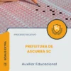 Apostila Auxiliar Educacional Prefeitura de Concórdia SC 2026