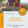 Apostila Auxiliar de Creche e Pré Escola Prefeitura de Barra Bonita SC 2026